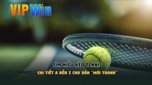 Kèo Tennis